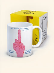 Say What You Want Mug